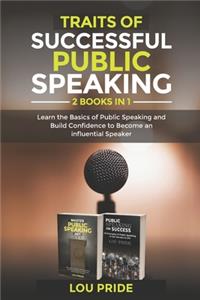 Traits of Successful Public Speaking