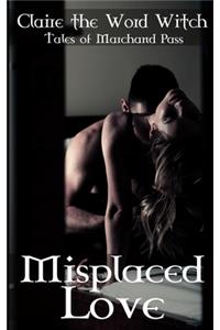 Misplaced Love