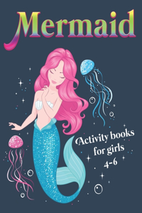 Mermaid Activity Books for girls 4-6
