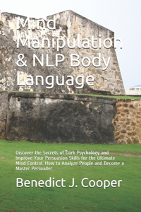 Mind Manipulation & NLP Body Language