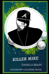 Killer Mike Legendary Coloring Book