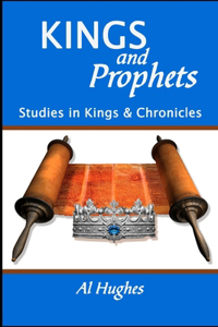 KINGS and PROPHETS