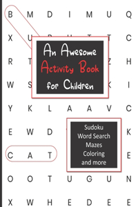 An Awesome Activity Book for Children