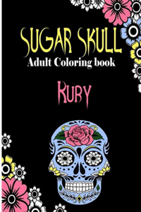 Ruby Sugar Skull, Adult Coloring Book