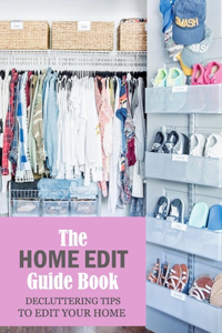 The Home Edit Guide Book