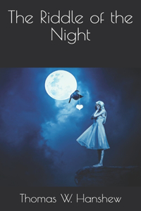 The Riddle of the Night
