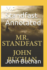 Mr Standfast Annotated