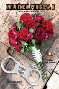 Influência Perigosa II