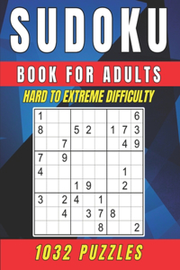 Sudoku Book for Adults - Hard to Extreme Difficulty