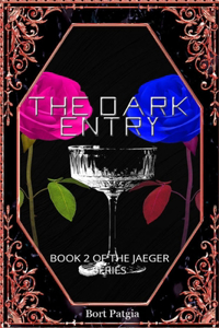 The Dark Entry