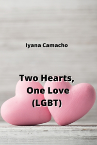 Two Hearts, One Love (LGBT)