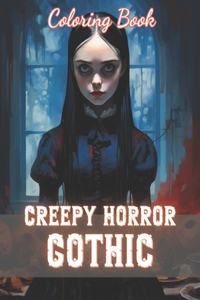 Creepy Horror Gothic Coloring Book