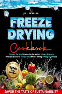 Freeze Drying Cookbook