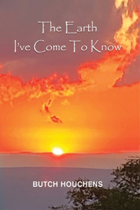 The Earth I've Come To Know