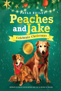 Peaches and Jake Celebrate Christmas