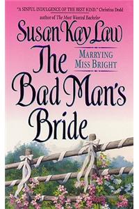 The Bad Man's Bride