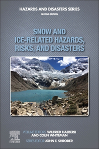 Snow and Ice-Related Hazards, Risks, and Disasters