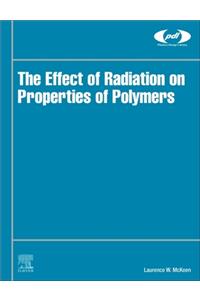 Effect of Radiation on Properties of Polymers