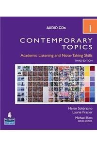 Contemporary Topics 1: Academic Listening and Note-Taking Skills (Intermediate) Audio CD