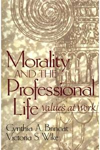 Morality and the Professional Life