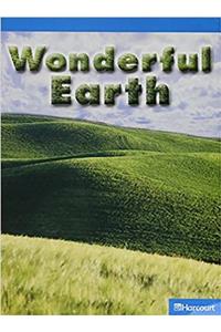 Science Leveled Readers: On-Level Reader Grade K Wonderful Earth