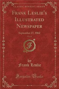Frank Leslie's Illustrated Newspaper, Vol. 15