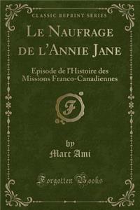 Le Naufrage de l'Annie Jane