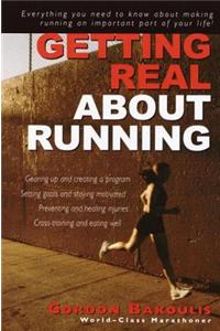 Getting Real about Running
