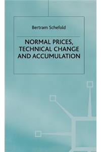 Normal Prices, Technical Change and Accumulation