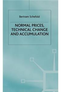 Normal Prices, Technical Change and Accumulation