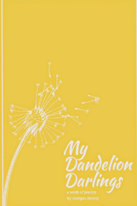My Dandelion Darlings