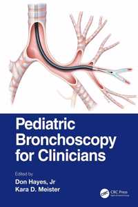 Pediatric Bronchoscopy for Clinicians