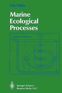 Marine Ecological Processes (Springer Advanced Texts in Life Sciences)