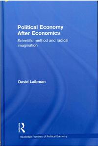 Political Economy After Economics