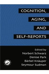 Cognition, Aging and Self-Reports