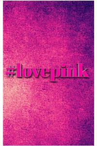love pink