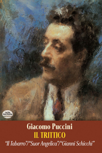 Il Trittico in Full Score