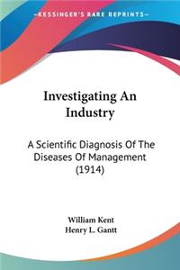 Investigating An Industry