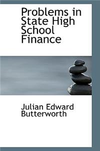 Problems in State High School Finance