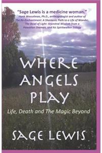 Where Angels Play