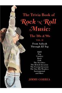 The Trivia Book of Rock 'N' Roll Music
