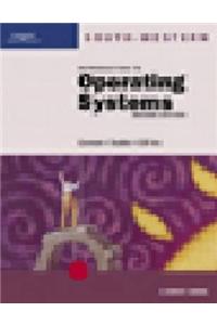 Introduction to Operating Systems: A Survey Course, 2nd: A Survey Course