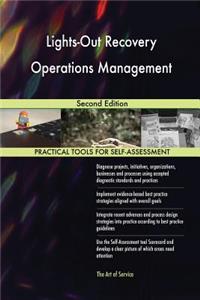 Lights-Out Recovery Operations Management Second Edition