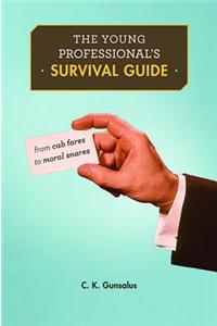 The Young Professional's Survival Guides