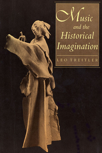 Music and the Historical Imagination
