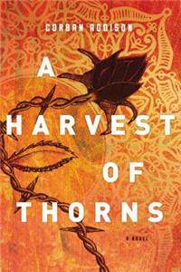 Harvest of Thorns