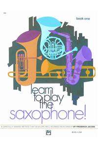 Learn to Play Saxophone!