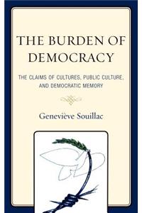 Burden of Democracy