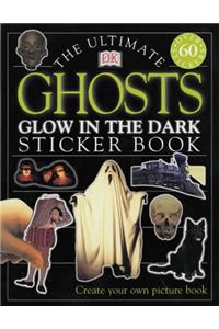 Ultimate Ghosts Glow in the Dark Sticker Book (Ultimate Sticker Books)