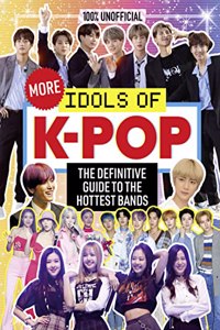 100% Unofficial: More Idols of K-Pop